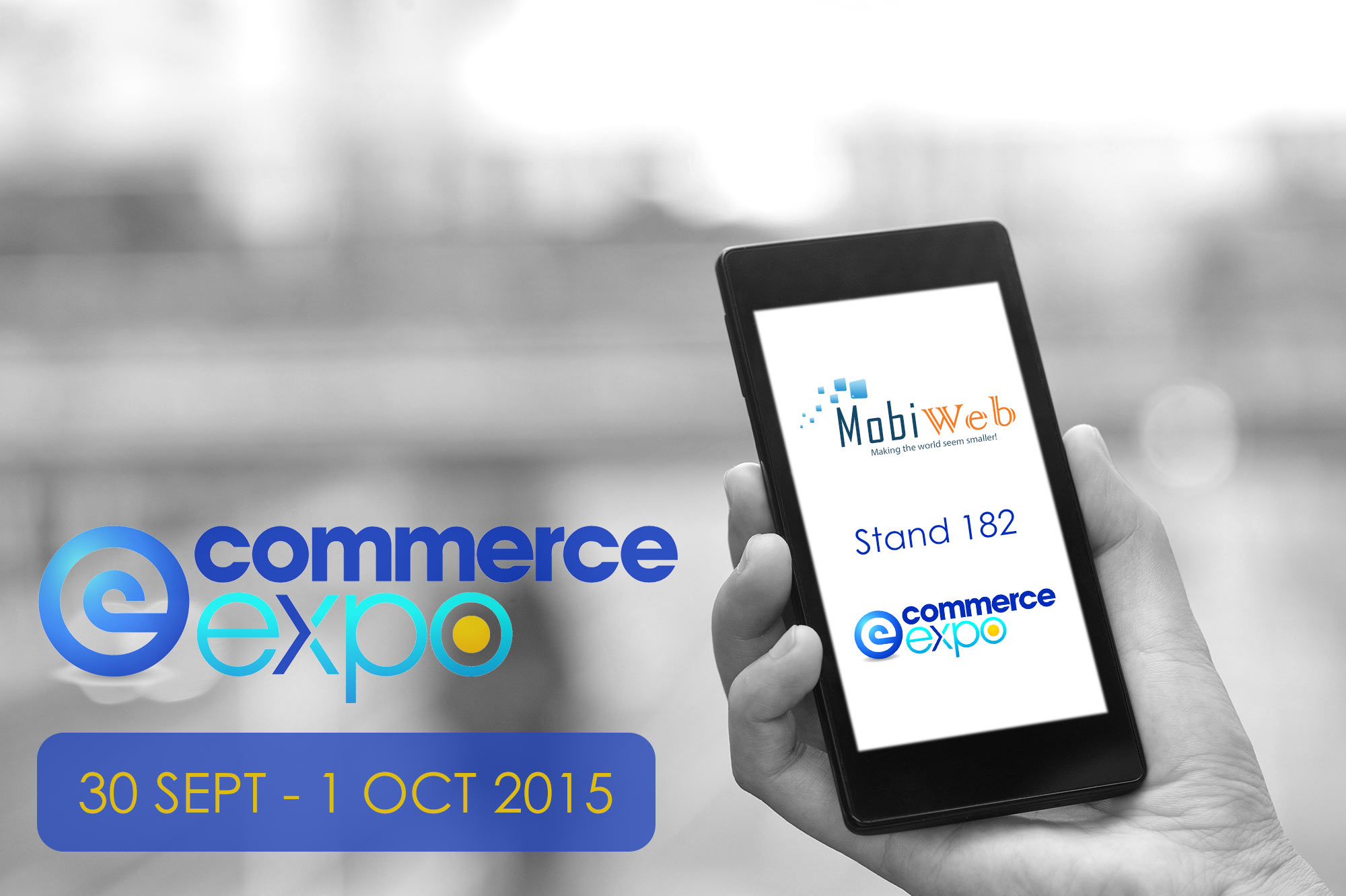 MobiWeb at eCommerce Expo 2015, the UK biggest marketplace of the latest eCommerce technology MobiWeb at eCommerce Expo 2015, the UK biggest marketplace of the latest eCommerce technology